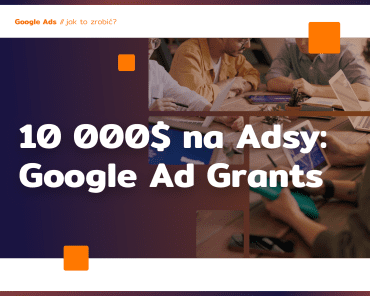 Google Ads grant – wszystko czego potrzebujes ...