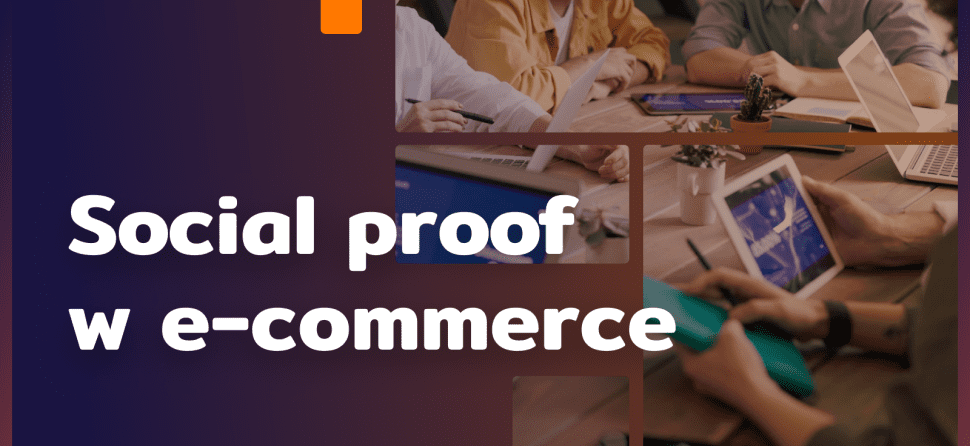 Dowód społeczny w e-commerce