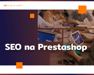 Pozycjonowanie na PrestaShop