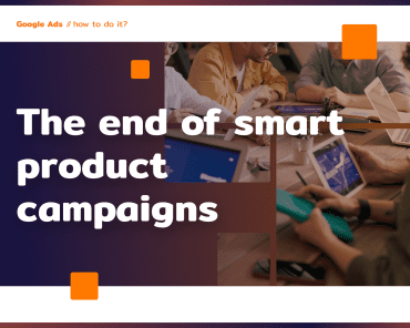 The end of smart product campaigns