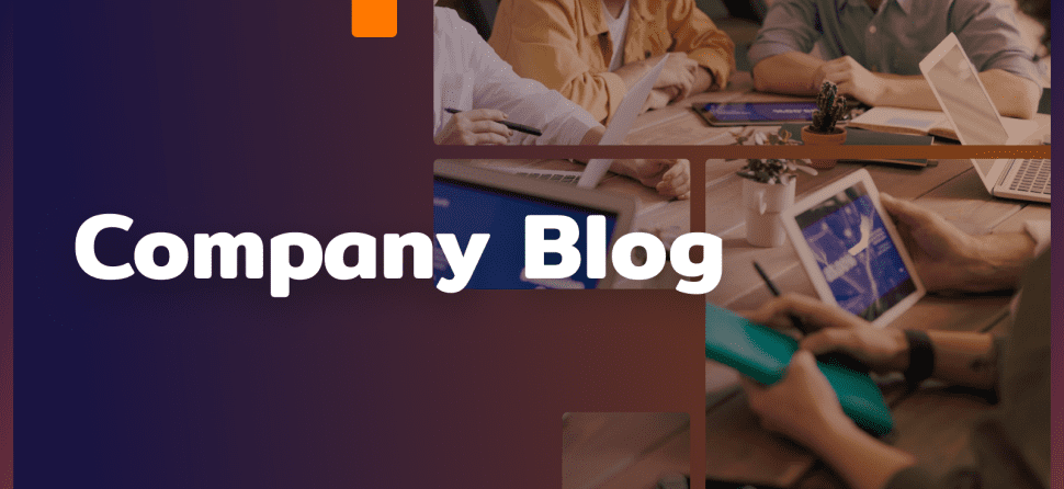 Company blog – why and how to maintain it?
