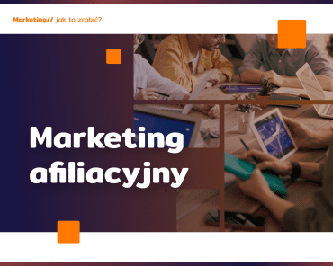 Marketing afiliacyjny: co to jest i jak zacząć?