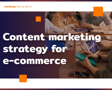 How to effectively build an e-commerce content mark ...