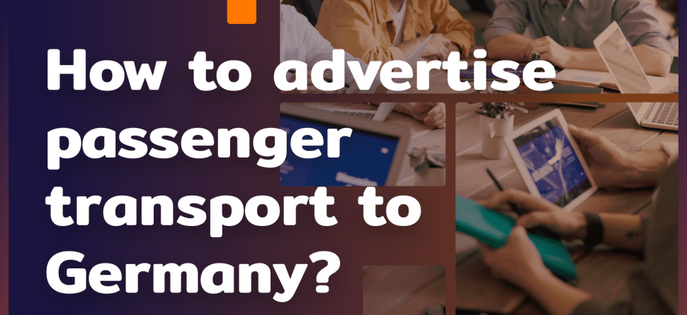 How to advertise passenger transportation to Germany or the Netherlands? 