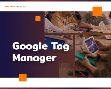Google Tag Manager – what you should know abo ...
