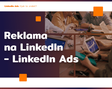Reklama na LinkedIn – LinkedIn Ads