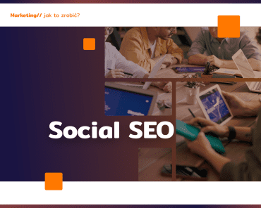 Social SEO: social media a pozycjonowanie