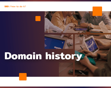 Domain history: does it matter and how to check it?
