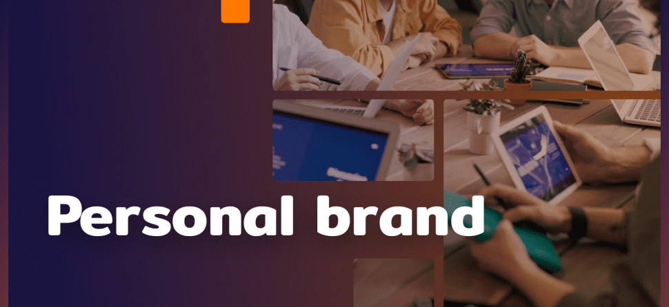 Personal branding – building the authority of an expert in the industry