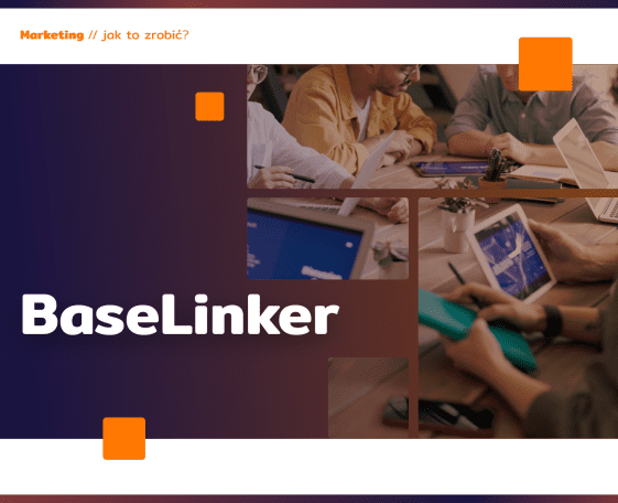 BaseLinker – narzędzie do zarządzania sklep ...