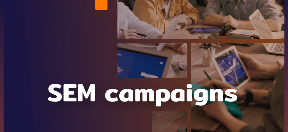 SEM campaign: how to sell more?