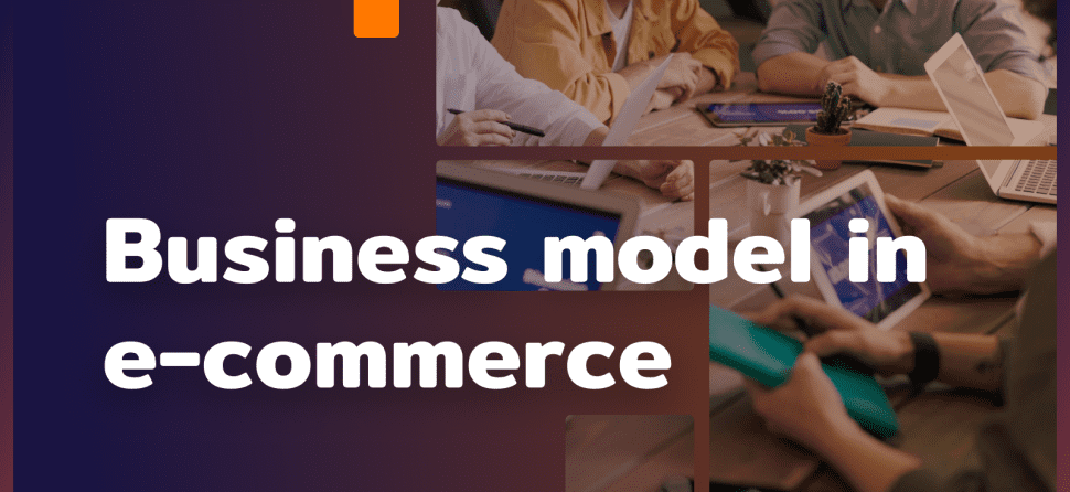 E-commerce business model: do you need an e-commerce manager?