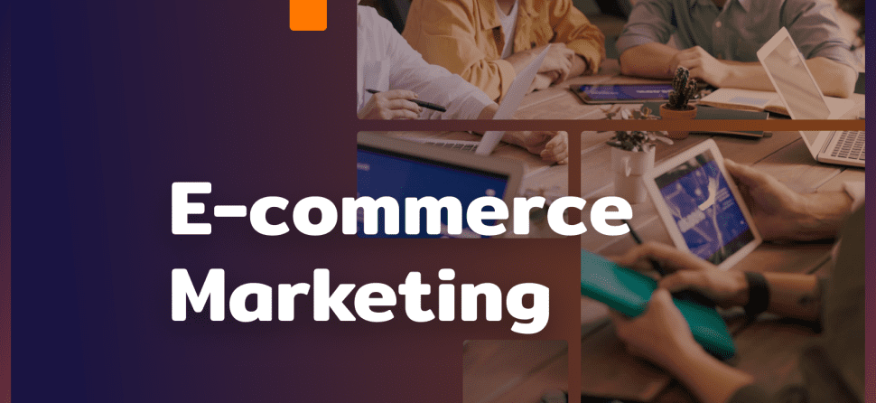 E-commerce Marketing: dlaczego od razu warto reklamować nowy sklep internetowy?