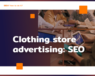 Advertising a clothing store: SEO