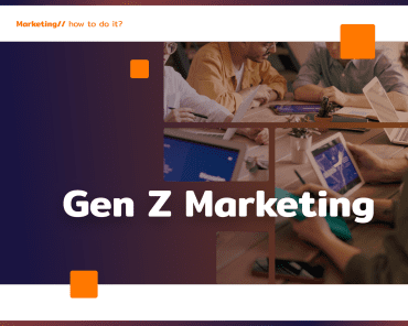 Gen Z marketing: strategy