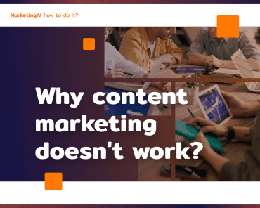 Your content marketing isn’t working: why?