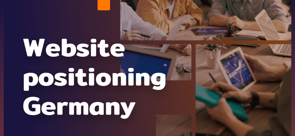 Website positioning Germany: an effective way to grow online