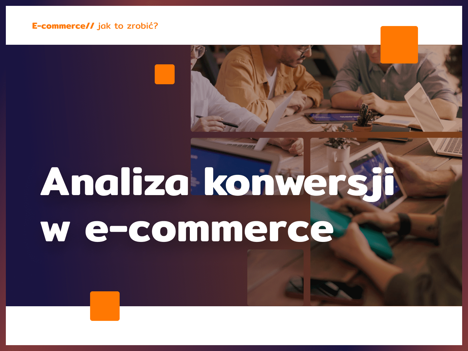 Współczynnik Konwersji E Commerce Jak Mierzyć Zielinski Jerzy 5383