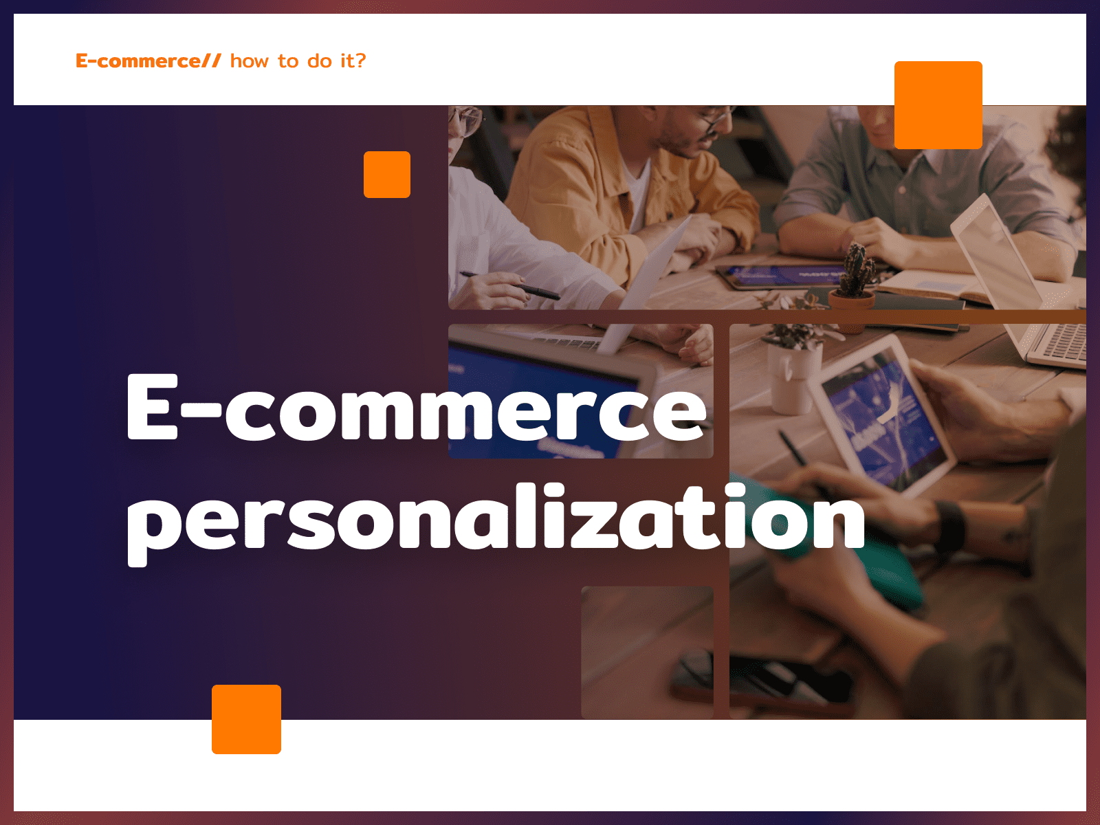 Personalization in e-commerce - how to adapt to customers' needs ...