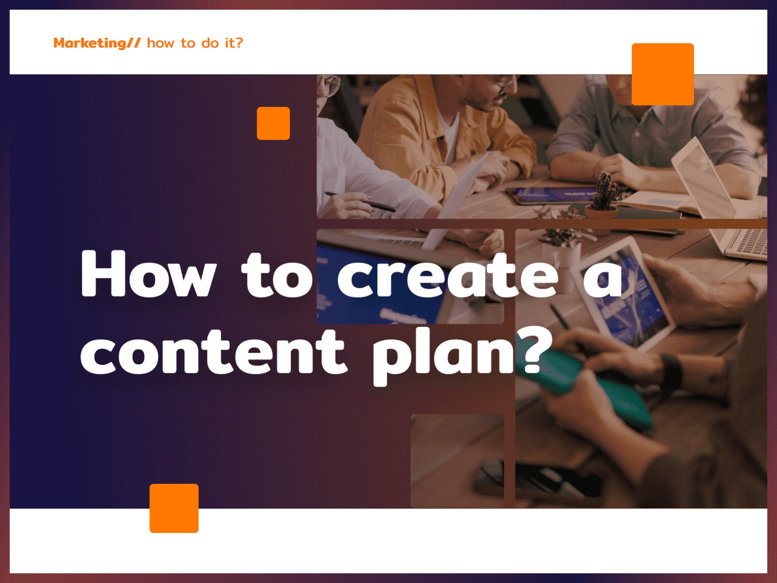 How To Create A Content Plan Zielinski Jerzy