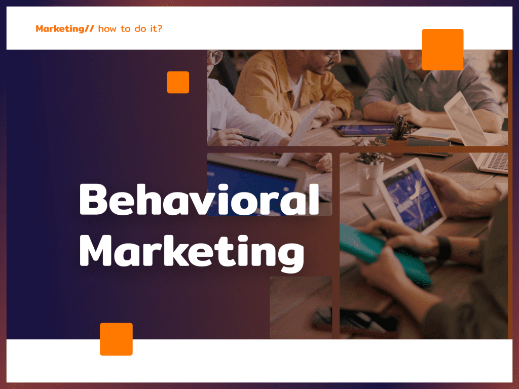 behavioral marketing