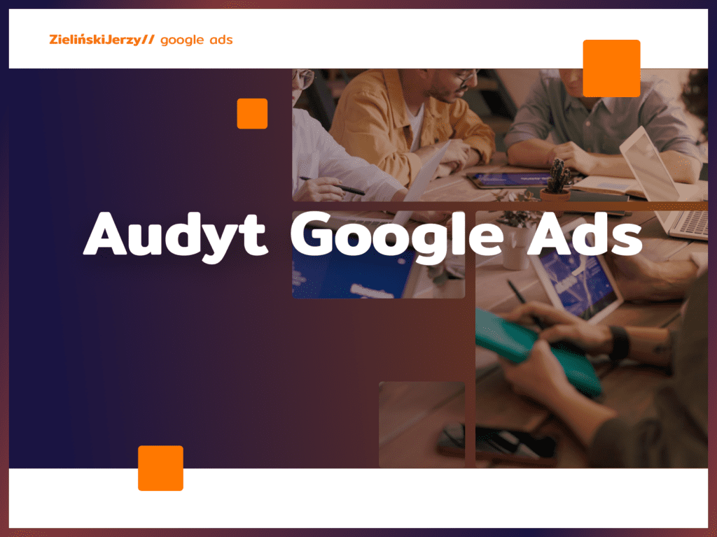 Audyt Google Ads