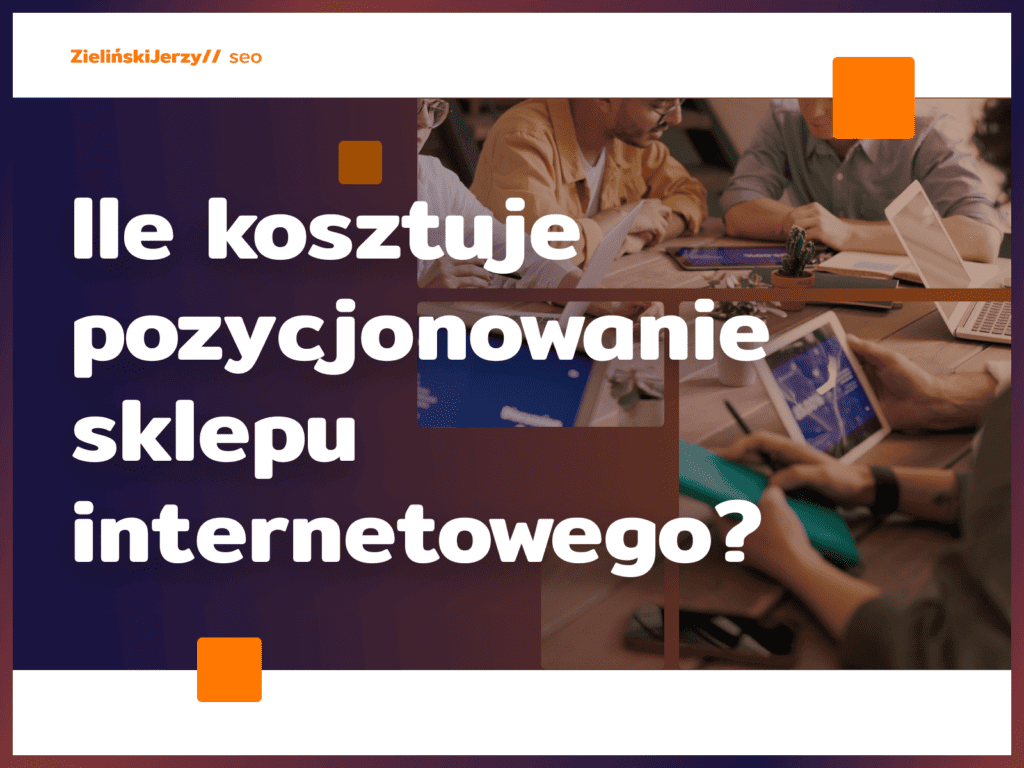 Ile kosztuje pozycjonowanie sklepu internetowego?