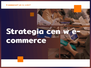 Strategia cen w e-commerce