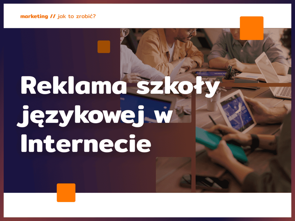 Reklama szkoły językowej w Internecie