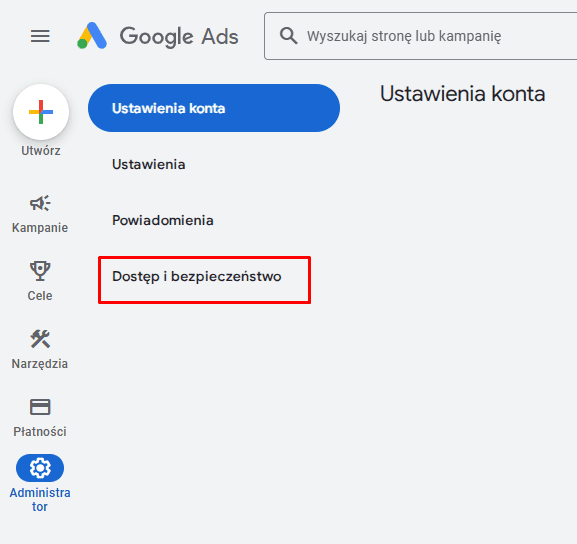Jak nadać dostępy do konta reklamowego Google Ads 2