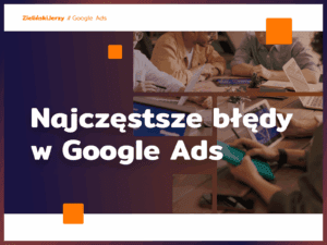kampanie Google Ads