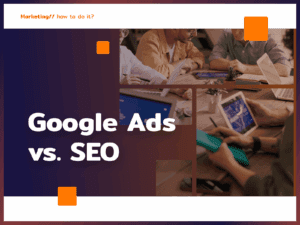 Google Ads or SEO