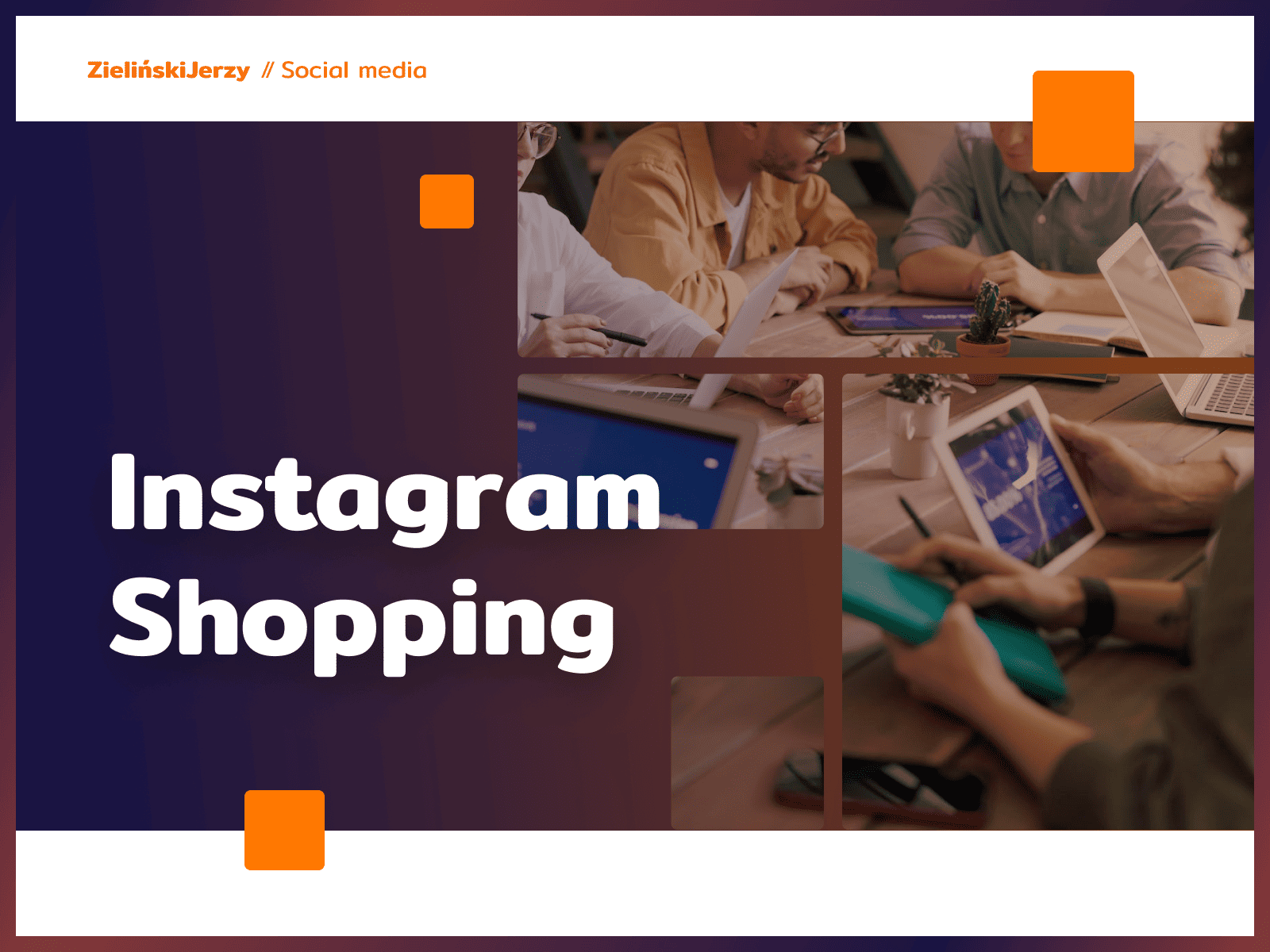 Jak wykorzystać Instagram Shopping do zwiększenia sprzedaży?