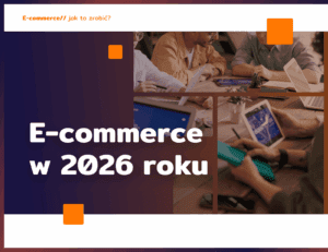 e-commerce w 2026 roku